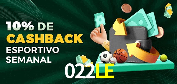 10% de bônus de cashback na 022LE